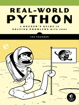 Real-World Python, Lee Vaughan