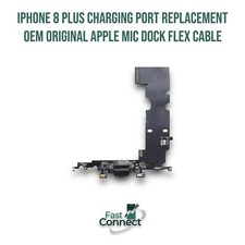 iPhone 8 Plus Charging Port Replacement OEM Original Apple Mic Dock Flex Cable