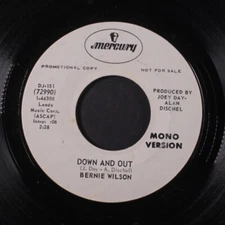 BERNIE WILSON: down and out / same Mercury 7" Single 45 RPM