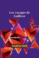 Les Voyages De Gulliver Jonathan Swift Taschenbuch Englisch 2023 Alpha Editions