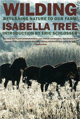 Wilding: Returning Nature to Our Farm (Paperback or Softback)
