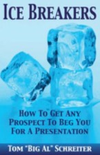 Ice Breakers! How To Get Alle Prospect To Beg...