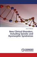 Aamir Al-Mosawi | New Clinical Disorders, Including Genetic And Dysmorphic...