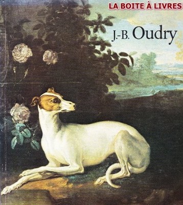 J.-B. OUDRY, 1686-1755: GALERIES NATIONALES DU GRAND By Jean-baptiste Oudry *VG*