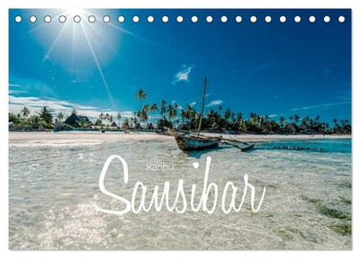 Karibu Sansibar (Tischkalender 2026 DIN A5 quer), CALVENDO Monatskalender Becker