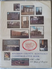 Bourbon County, Kentucky Commemorative Book, 1786-1986