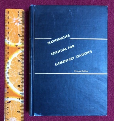 MATHEMATICS ESSENTIAL FOR ELEMENTARY STATISTICS Revised Ed. Walker HC 1951 VG