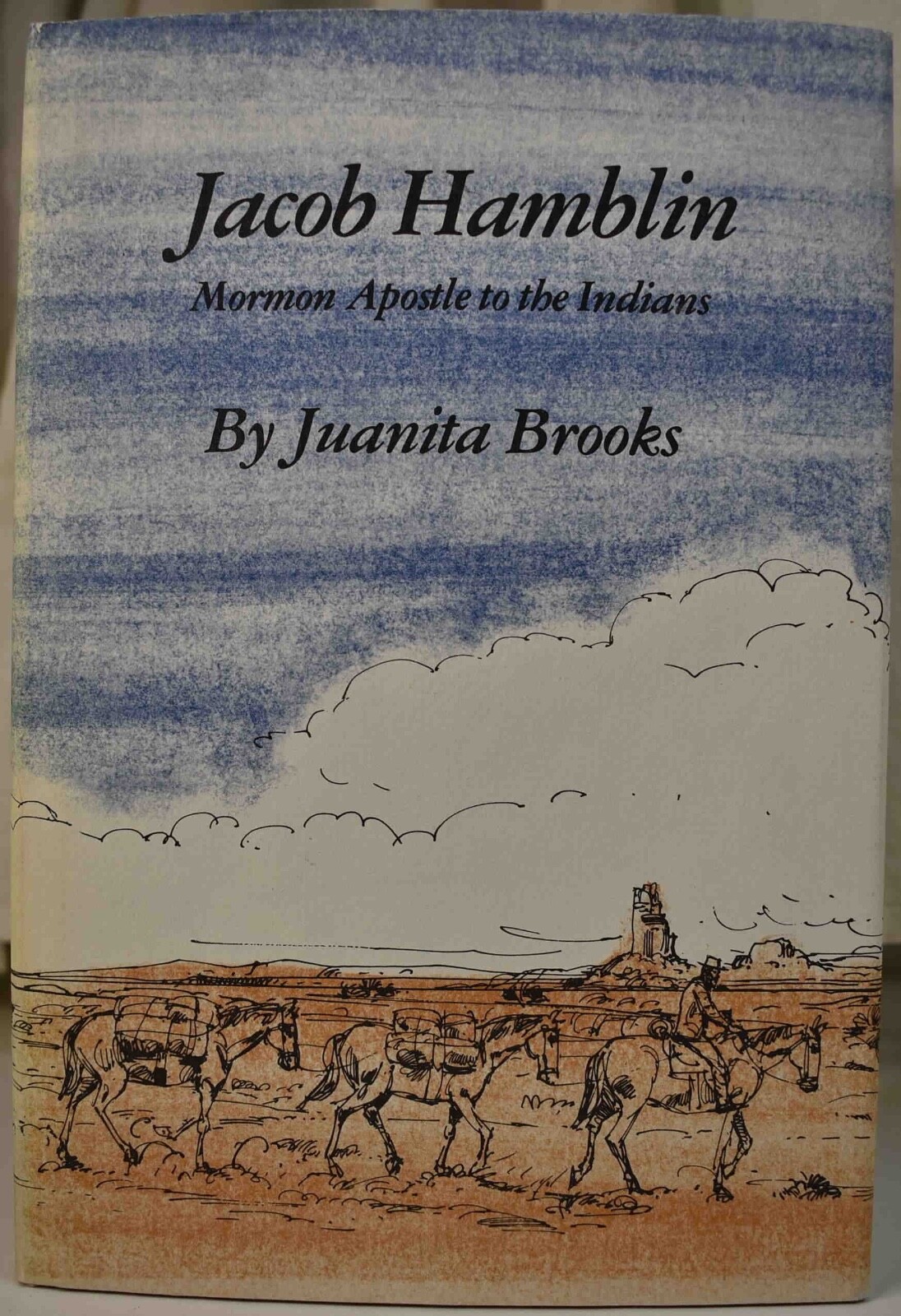 1980 JUANITA BROOKS JACOB HAMBLIN Mormon Apostle to Indians VG+ HCDJ