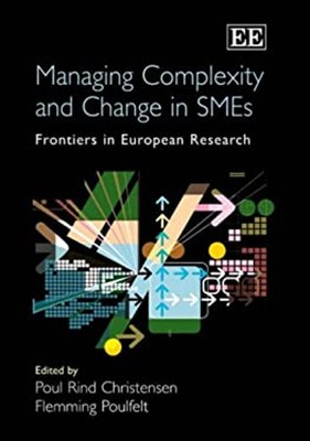 Managing Complexity And Change IN Kmu: Frontiers IN European Re
