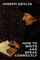 Joseph Devlin | How To Write And Speak Correctly | Taschenbuch | Englisch (2024)