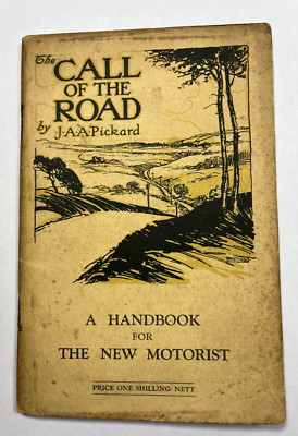 The Call of the Road by Lt.-Col J. A. A. Pickard Revised Reprint 1928 + 2 Plates