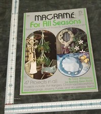 Macrame For All Seasons Craft Publications 1978 47 projects hangers jewelry etc