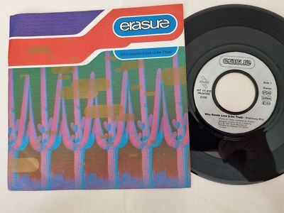 Erasure - Who needs love like that (Hamburg Mix) 7'' Vinyl Germany