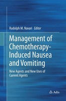 Rudolph M. Navari | Management Of Chemotherapy-Induced Nausea And Vomiting