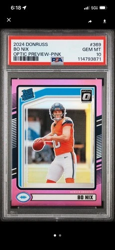 2024 Panini Donruss - Rated Rookie Bo Nix Optic Preview Pink Prizm Rookie PSA 10