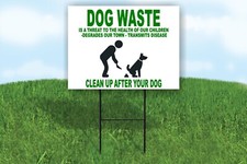 Dog waste is a threat to the health please clean Single Side Yard Sign w/ stand