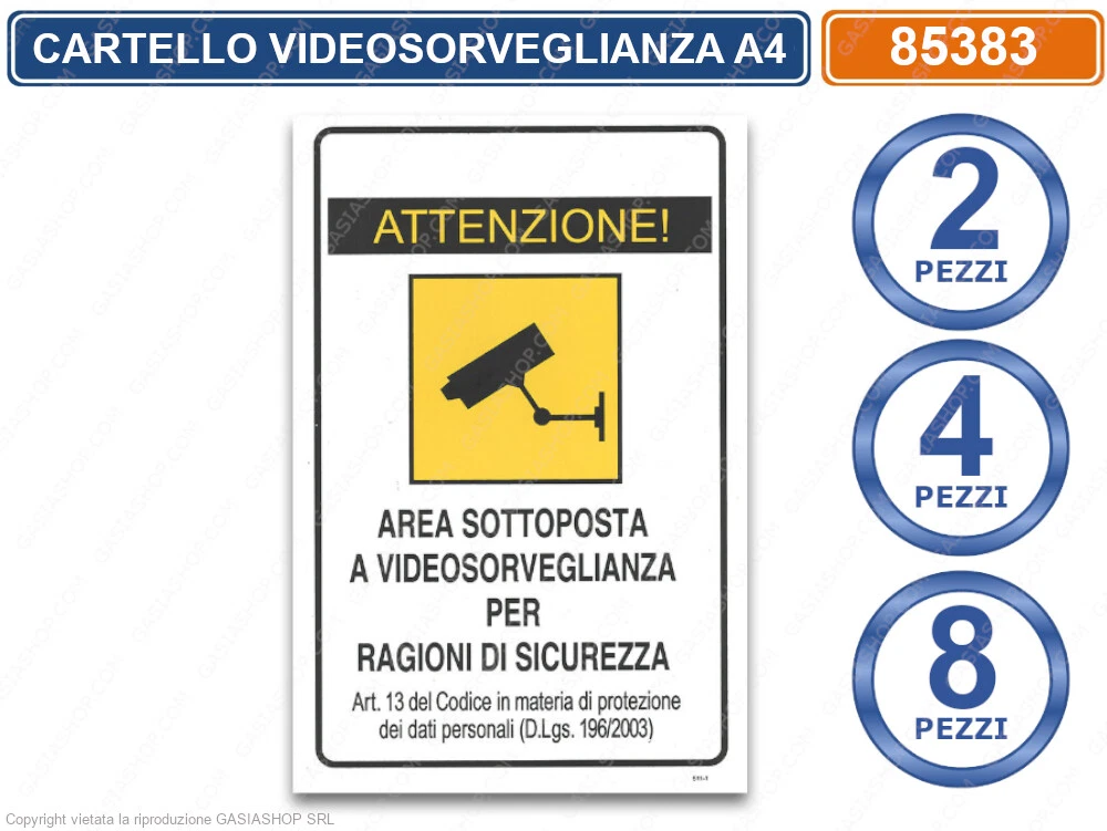CARTELLO IN ALLUMINIO AUTOADESIVO 'AREA VIDEOSORVEGLIATA CON DECRETO Legge Dimensioni Mm 200x - Foto 7