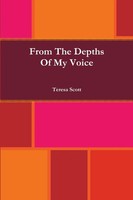 Teresa Scott | From The Depths Of My Voice | Taschenbuch | Englisch (2011)
