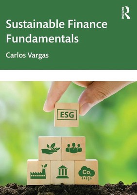 Carlos Vargas | Sustainable Finance Fundamentals | Taschenbuch | Englisch (2023)