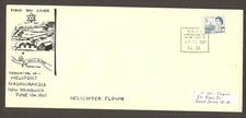 FIRST DAY COVER - 1967 - DEDICATION OF HELIPORT NASHWAAKSIS, NEW BRUNSWICK 