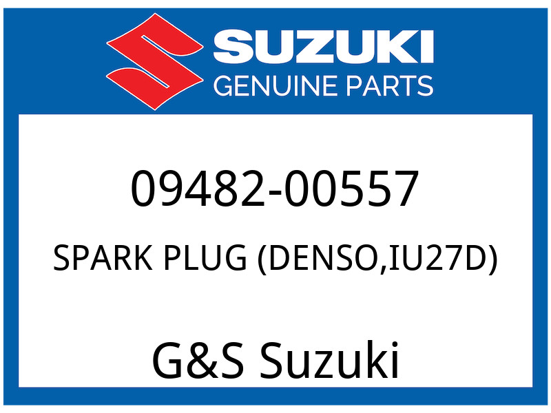 Suzuki OEM Part 09482-00557 PLUG,SPARK,IU27D IU27D