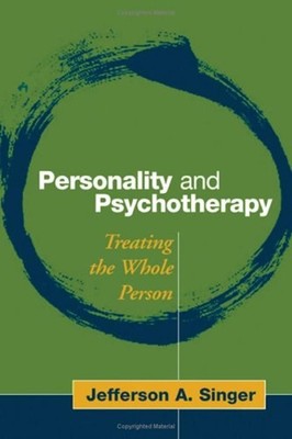 Personality and Psychotherapy : Treating the Whole Person Jeffers