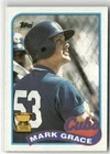 1989 TOPPS #465 MARK GRACE CHICAGO CUBS ROOKIE CUP