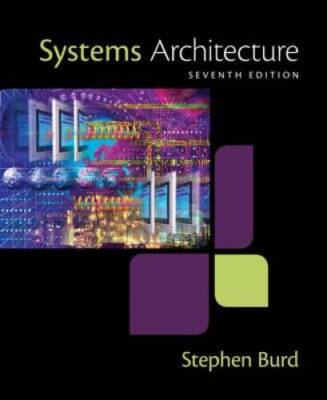 Systems Architecture - Paperback By Burd, Stephen D. - GOOD