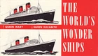 Cunard Line - The World's Wonder Ships - Queen Mary & Queen Elizabeth - 1959