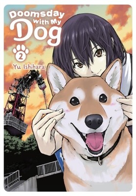 Doomsday with My Dog, Vol. 2 by Yu Isihara PAPERBACK 9781975365004