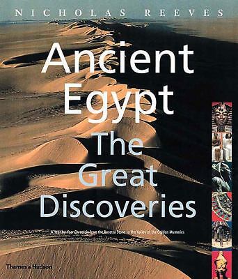 Ancient Egypt: The Great Discoveries by Reeves, Nicholas; Reeves, C. N.