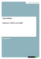Tatjana BöTtger | Kabarett 1968 In Der Brd | Taschenbuch | Deutsch (2009)