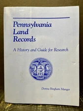 Pennsylvania Land Records  A History and Guide for Research Bingham Sftcvr VG D1