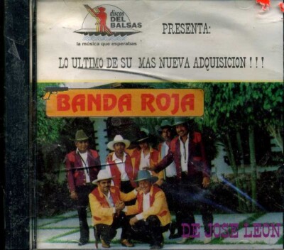 BANDA ROJALO ULTIMO DE SU MAS NUEVA DE JOSE LEON MUSIC CD #0119
