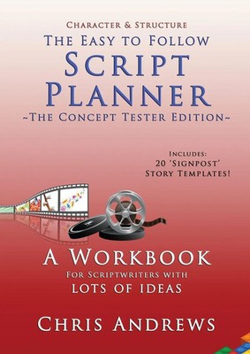 Script Planner A Workbook for Outlining 20 Script Ideas Chris Andrews Buch 2020