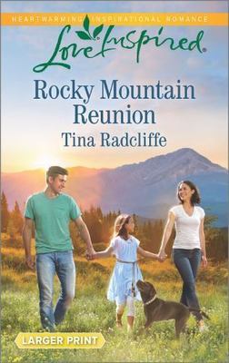 Rocky Mountain Reunion; Love Inspired; La- 0373818866, paperback, Radcliffe, new