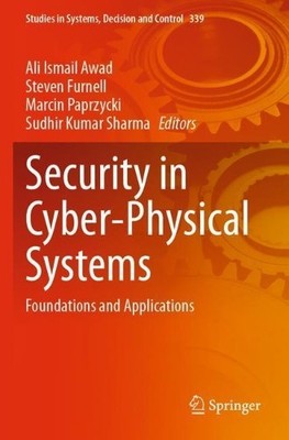 Security in Cyber-Physical Systems - 9783030673635