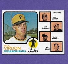 1973 Topps #517 Bill Virdon Mazeroski No Ear Variation Pittsburgh Pirates EXMT