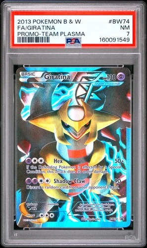 2013 POKEMON BLACK & WHITE PROMO TEAM PLASMA #BW74 FULL ART/GIRATINA PSA 7
