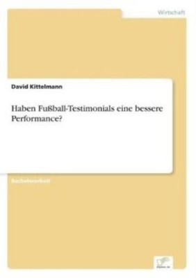 Haben Fu?Ball-Testimonials Eine Bessere Performance?