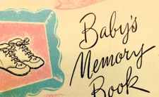 Libby's Baby Memory Book Baby's First Two Years Unused 1950's