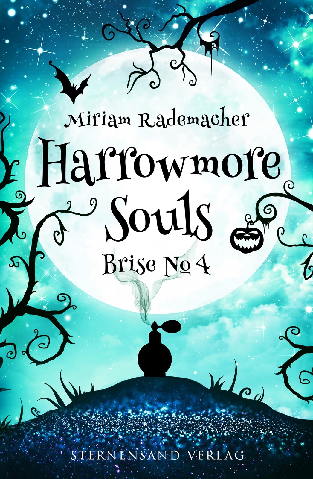Miriam Rademacher / Harrowmore Souls (band 3): Brise No. 4 /