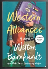 Western Alliances by Wilton Barnhardt 08/23 Paperback ARC Uncorrected Proof NEW