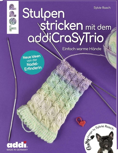 Thumbnail - Stulpen Stricken Mit Dem Addicrasytrio (kreativ.kompakt.) Von Sylvie