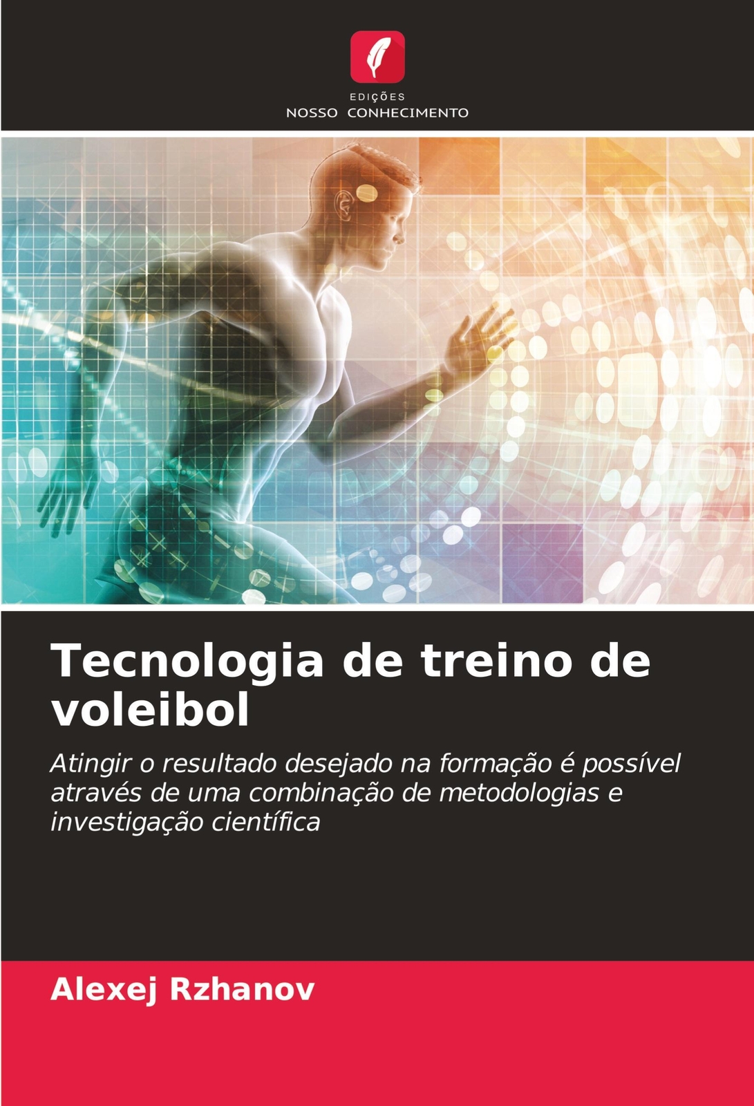 Alexej Rzhanov | Tecnologia De Treino De Voleibol | Taschenbuch |