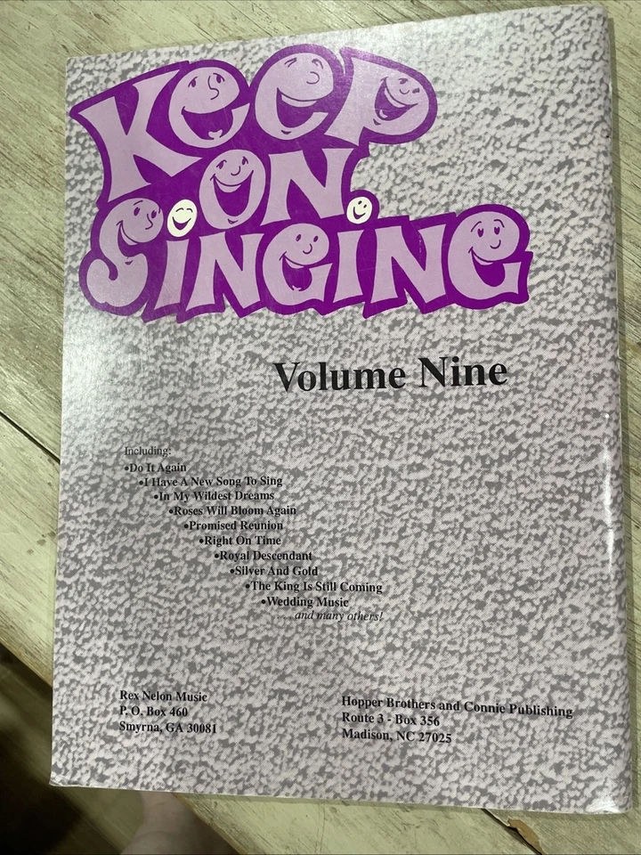 Keep On Singing Volume Nine Rex Nelon Southern Gospel Hopper Bros Song Book 1992 - Image 2 of 4