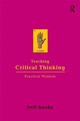 bell hooks Teaching Critical Thinking (Taschenbuch) (US IMPORT)