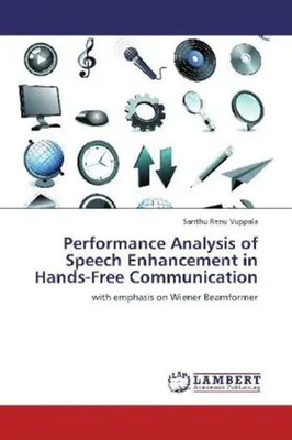 Santhu Renu Vuppala | Performance Analysis of Speech Enhancement in...