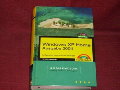Peter Monadjemi Windows XP Home Edition - Jubiläumsausgabe (Kompendium / Handbu