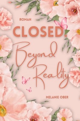 Closed. Beyond Reality | Melanie Ober | DE | Taschenbuch | 700 S. | Deutsch